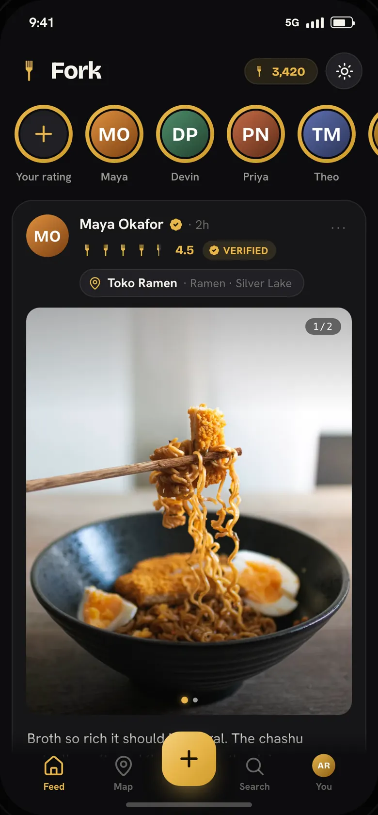 The Fork feed: Maya's receipt-verified 4.5-fork review of Toko Ramen, with a photo of ramen noodles lifted from the bowl.